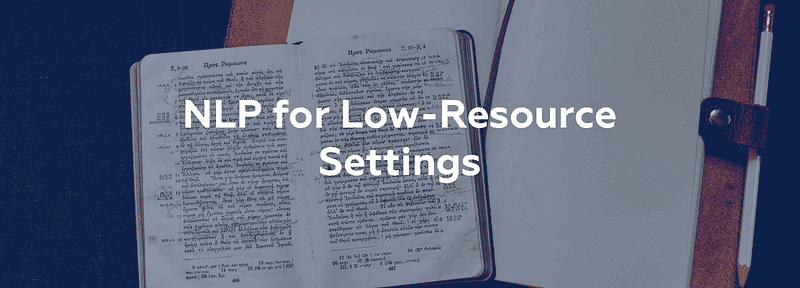NLP for Low-Resources Settings