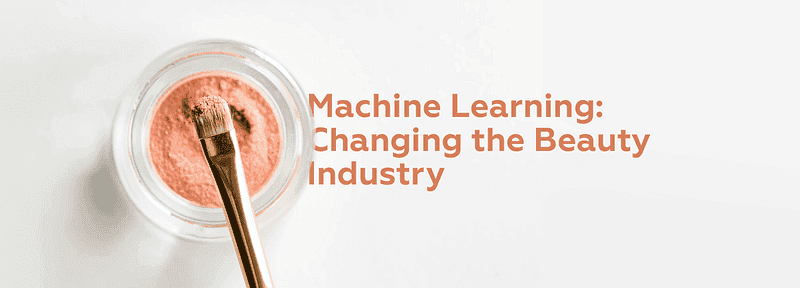 Machine Learning in Beauty Industry