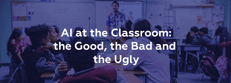 AI at the classroom